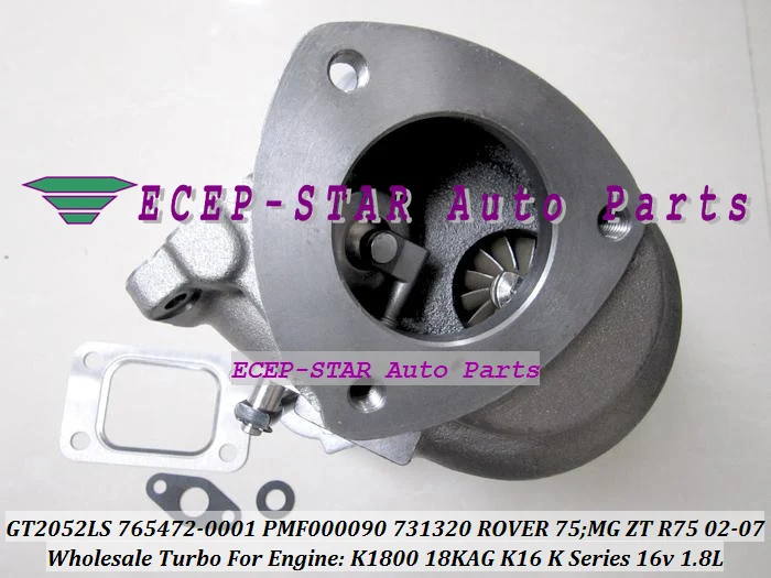 GT2052LS PMF000090 731320 5001S 765472 5002S Турбокомпрессор для ROVER 75 MG ZT R75 K Serie K16 16V 1.8L P K1800 18KAG|turbocharger
