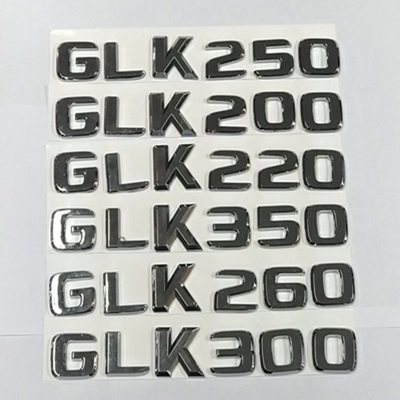 Числа буквы эмблема значка на багажник для Mercedes Benz GLK250 GLK200 GLK220 GLK350 GLK260