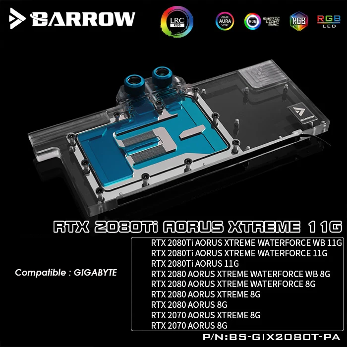 Блок водяного охлаждения с процессором Barrow GPU для GIGABYTE RTX 2080TI AORUS XTREME 11G gpu кулер