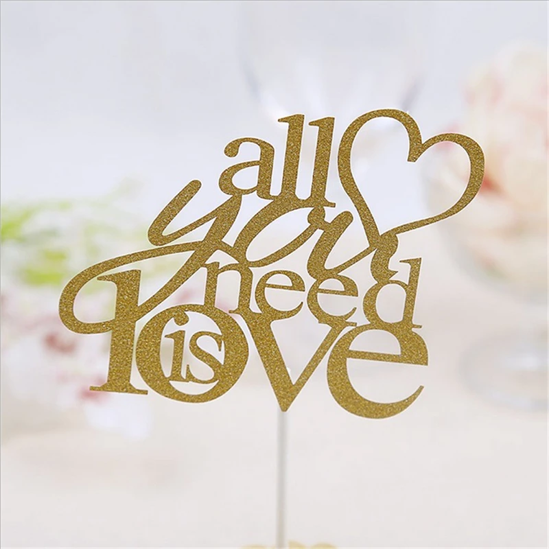 10 шт. все что вам нужно это Топпер для торта любовь золото вставленная карта