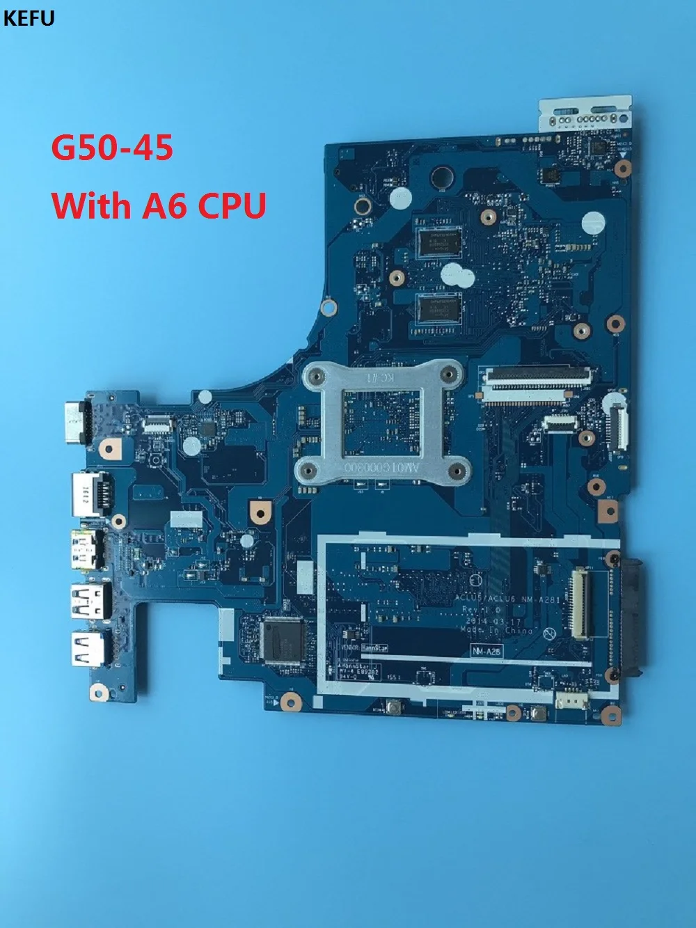 KEFU Новинка для Lenovo ideapad G50-45 материнская плата ноутбука 15 дюймов ACLU5 ACLU6 NM-A281 A6-6310 CPU
