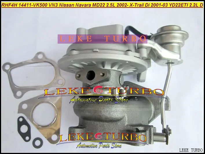 Турбокомпрессор RHF4H VN3 14411 VK500 VA420058 для NISSAN Navara MD22 2.5L 2002 X Trail Di 2001 03 YD22ETI 2.2L|turbocharger