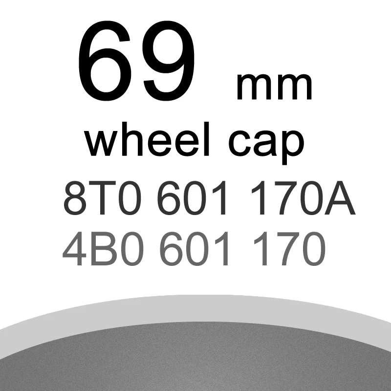 Высококачественный серый 69 мм 6 9 см 4B0601170A 4B0 601 170A 8T0601170A 20 шт.|cap cover|cap acap quality |