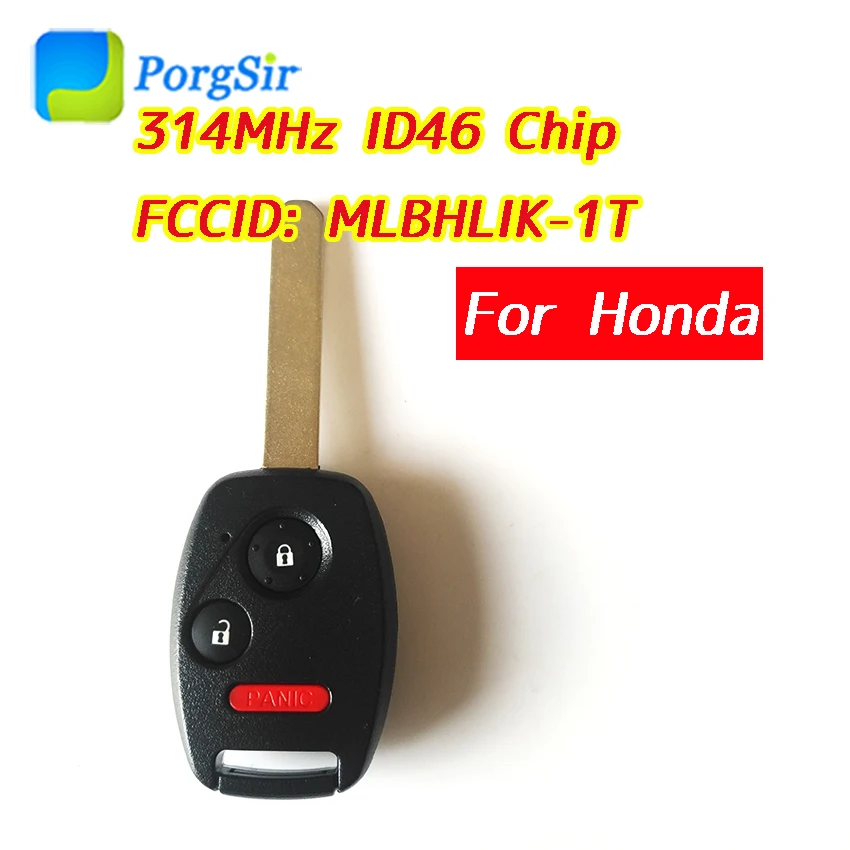 3 кнопки 313,8 Мгц дистанционный Управление ключ для Honda Accord с ID46 чип FCCID: MLBHLIK-1T MLBHL1K-1T MLBHLIK-IT MLBHL1K-IT