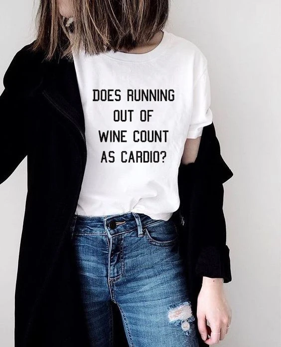Футболка с надписью DOES RUNNING OF WINE girl летняя хлопковая забавная Повседневная