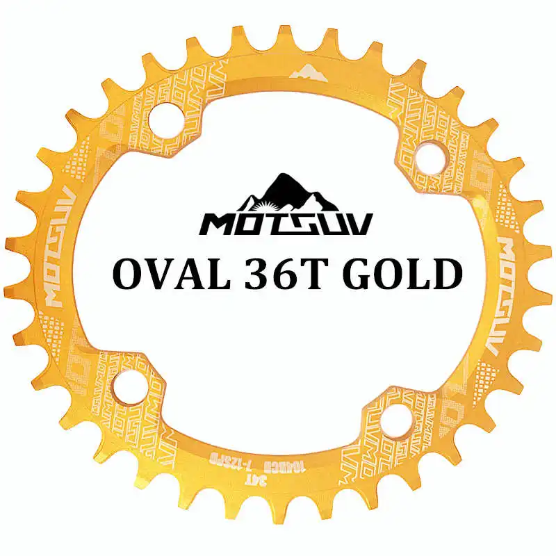 Gold Oval 36T MOTSUV овальная узкая широкая цепь MTB горный велосипед 104BCD 32T 34T 36T 38T шатун зубная пластина части 104 BCD - Цвет: Gold Oval 36T