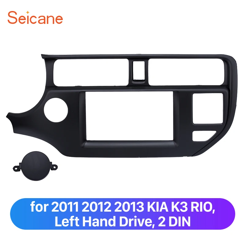 

Seicane 2 Din Car Refitting Trim Bezel Kit for 2011 2012 2013 KIA K3 RIO Left Hand Drive with SRS Hole Refitting Frame