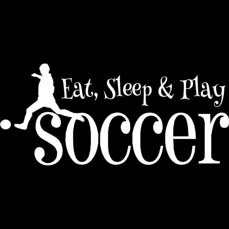 22.9CM*10.4CM Eat Sleep Play Soccer Decal Bumper Sticker For Car Stickers Motorcycle Stylings Black/Sliver C8-0873 | Автомобили и