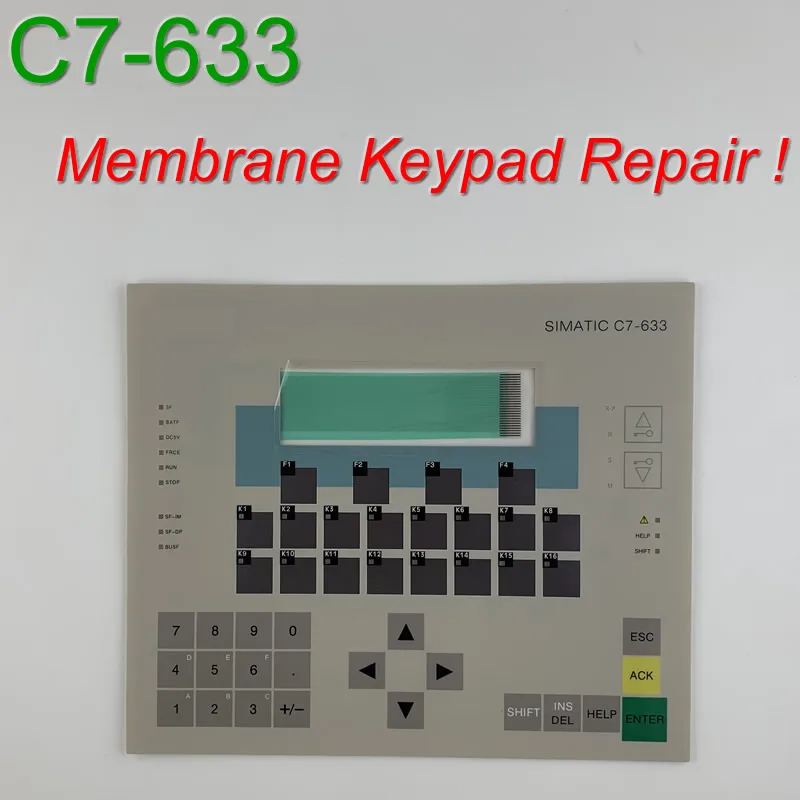 

6ES7633-1AF01-8AA0 C7-633 Membrane Keypad for SIMATIC HMI Panel repair~do it yourself, Have in stock