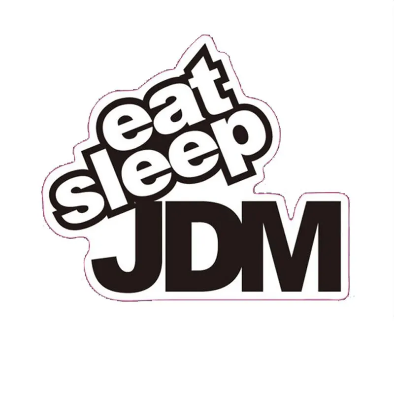 Смешной юмористический стикер для автомобиля 7*6 5 см EAT SLEEP JDM наклейка мотоцикла