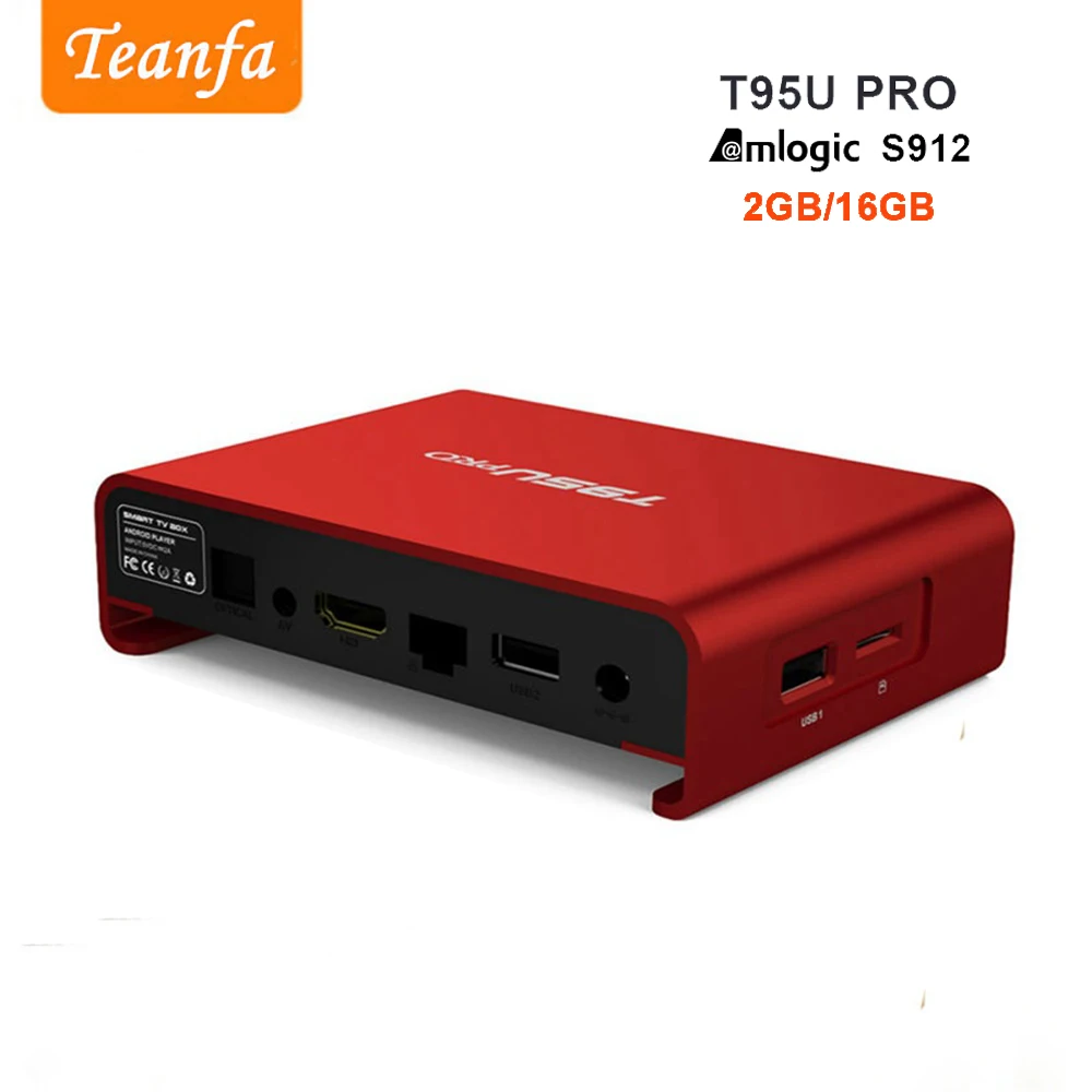Teanfa T95U PRO Android 6 0 ТВ Box Amlogic S912 Octa core 4 K плеер Оперативная память 2 Гб Встроенная 16