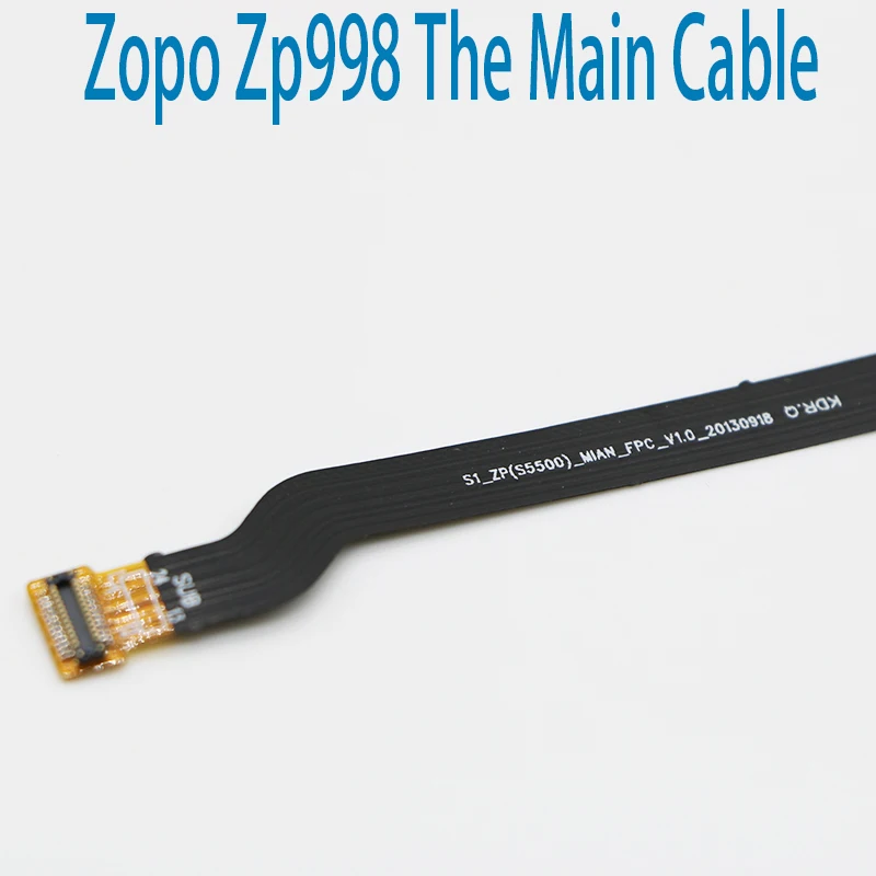 Новая Оригинальная основная лента гибкий кабель FPC аксессуары для ZOPO ZP998 ремонт