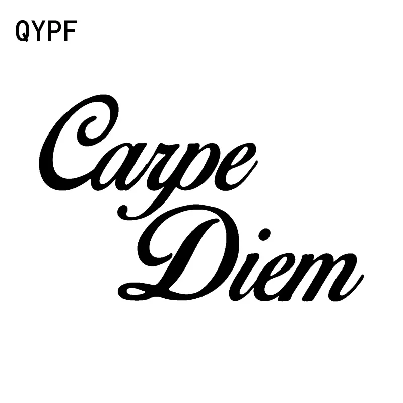 QYPF 15 см * 9 5 Модный автомобильный Стайлинг Carpe Diem забавная виниловая наклейка на