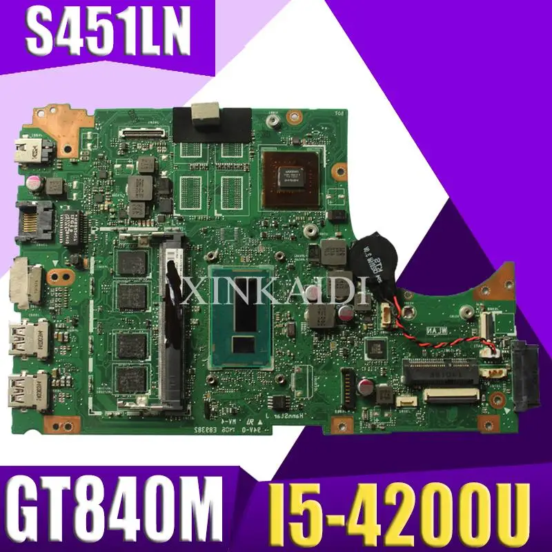 XinKaidi S451LN материнская плата для ноутбука ASUS S451 S451L V451 V451L S451LB тест оригинальная I5