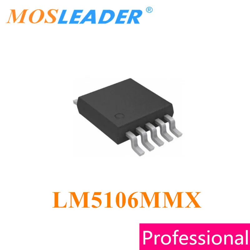 

Mosleader LM5106MMX MSOP10 100PCS LM5106MMX/NOPB VSSOP10 Original High quality