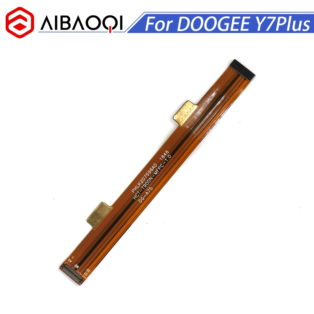 AiBaoQi новая Оригинальная основная лента гибкий кабель FPC Аксессуары Для Doogee Y7 Plus
