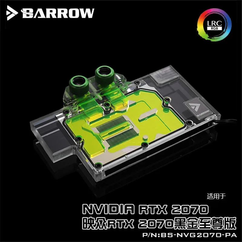 

Barrow full cover GPU Water Block for NVIDIA GPU RTX2070 Aurora MotherBoard SYNC AURA BS-NVG2070-PA