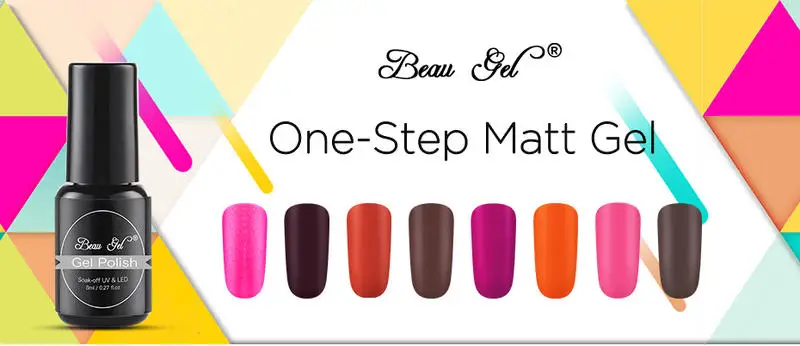 Beau гель 8 мл 3 в 1 матовый гель для ногтей one step для ногтей УФ-светодиодный Гель-лак для ногтей био-Гели Soak Off Гель Лаки! полупостоянная лак для ногтей