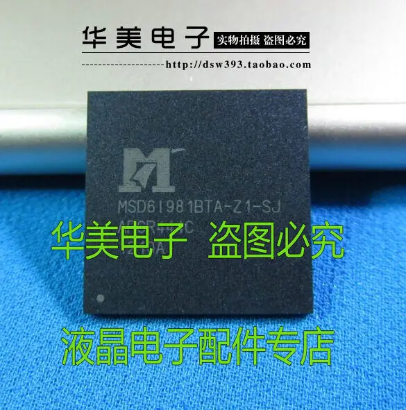 

MSD6I981BTA - Z1 - SJ MSD61981BTA - Z1 - SJ new original LCD TV chip
