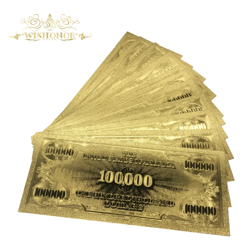 Wishonor 10 шт./лот американская золотая банкнота 100 000 долларов мировая для сувениров