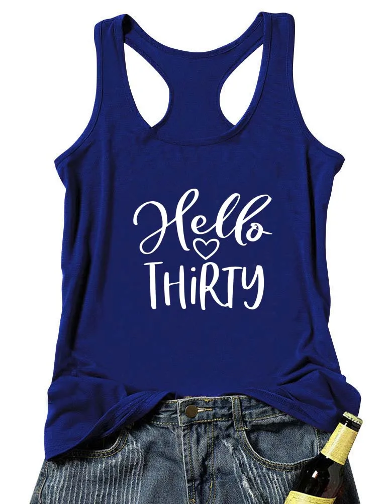 Женская майка с принтом Hello Thirty летняя повседневная футболка на день рождения 30