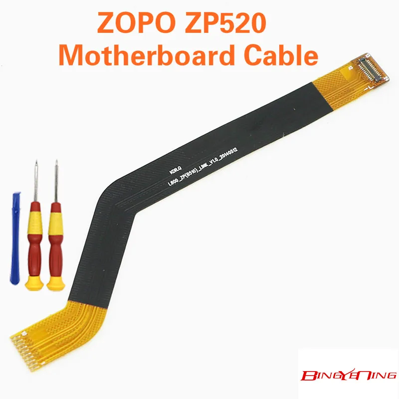 BingYeNing новый оригинальный для ZOPO ZP520 материнская плата кабель FPC аксессуары ремонт