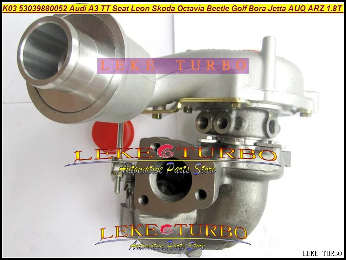 Турбокомпрессор K03 53039880052 53039700052 для AUDI A3 TT SEAT Leon SKODA Octavia VW New Beetle Golf Bora Jetta AUQ ARZ 1 8 T