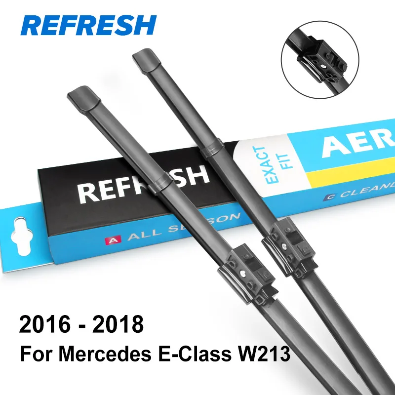REFRESH Щетки стеклоочистителя для Mercedes Benz E Класс W211 W212 W213 E200 E250 E270 E280 E300 E320 E350 E400 E420 E450 E500 CDI 4Matic - Цвет: 2016 - 2018 ( W213 )