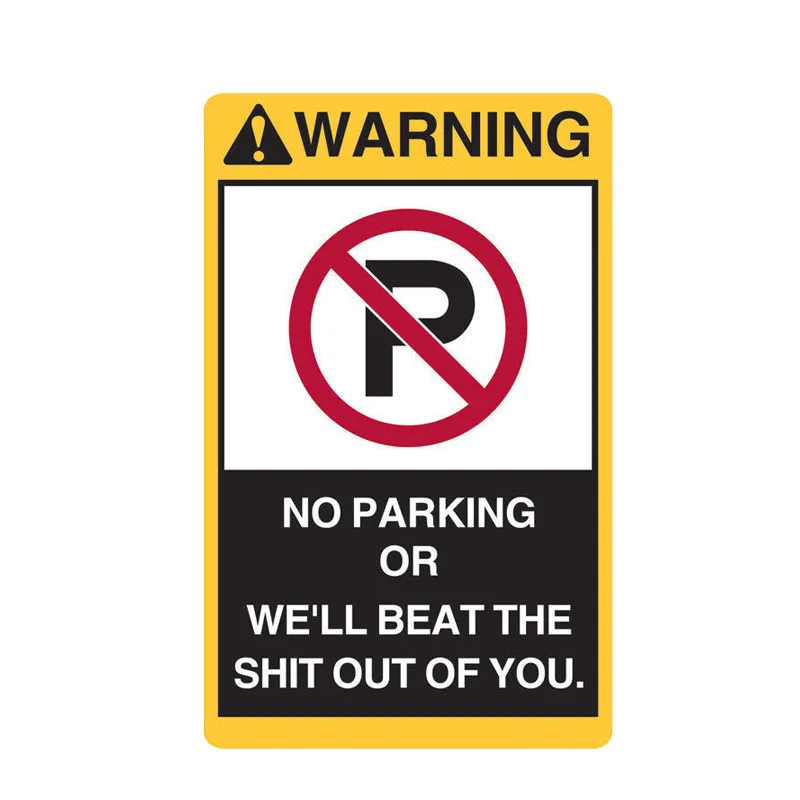 YJZT 10 2 см * 16 3 Creatove NO PARKING WE'LL выбить из вас забавная наклейка для автомобилей ПВХ