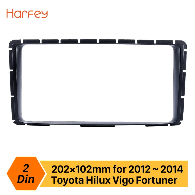 Рамка для автомобильного радио Harfey 202*102 мм 2Din 2012 2013 2014 Toyota Hilux Vigo Fortuner комплект