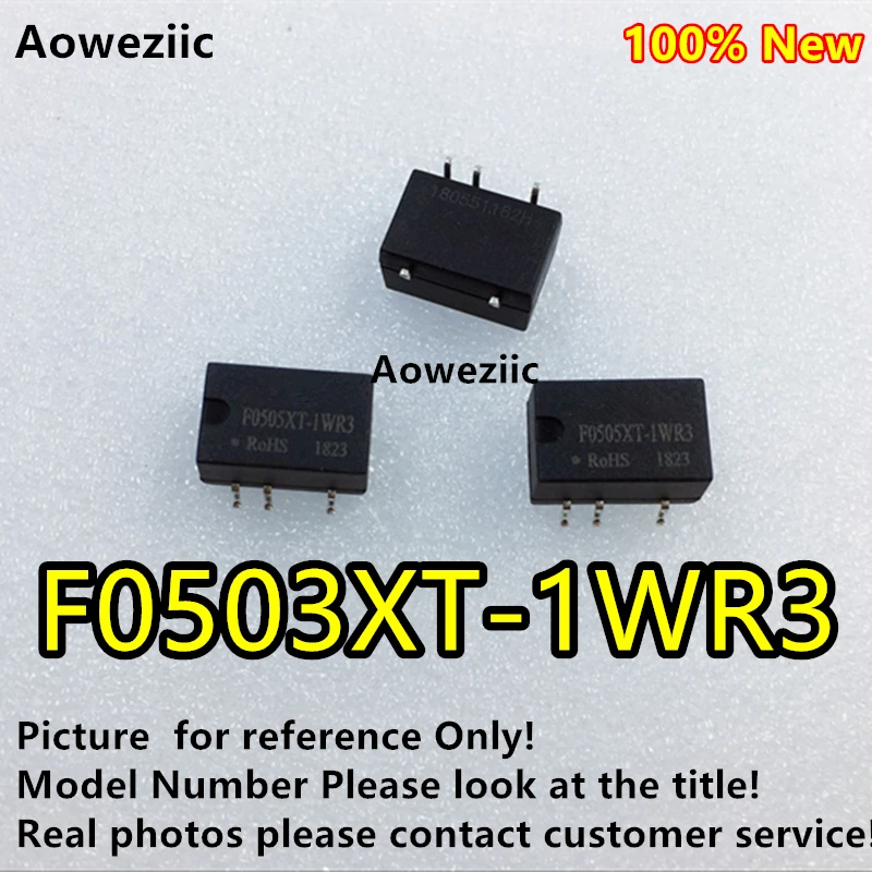 

Aoweziic F0503XT-1WR3 F0503XT-1W New Original Input: 4.5V-5V Output: +3.3V 0.2A, DC-DC 3000VDC Isolate