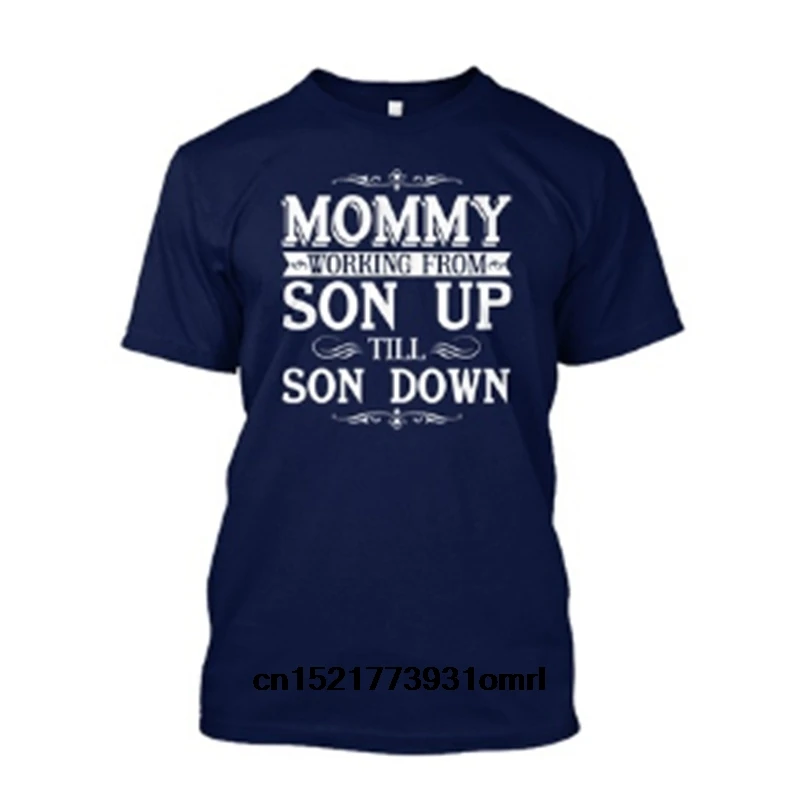 Для мужчин футболка мама работает от сына до вниз Tagless Ти Забавный новинка wo |