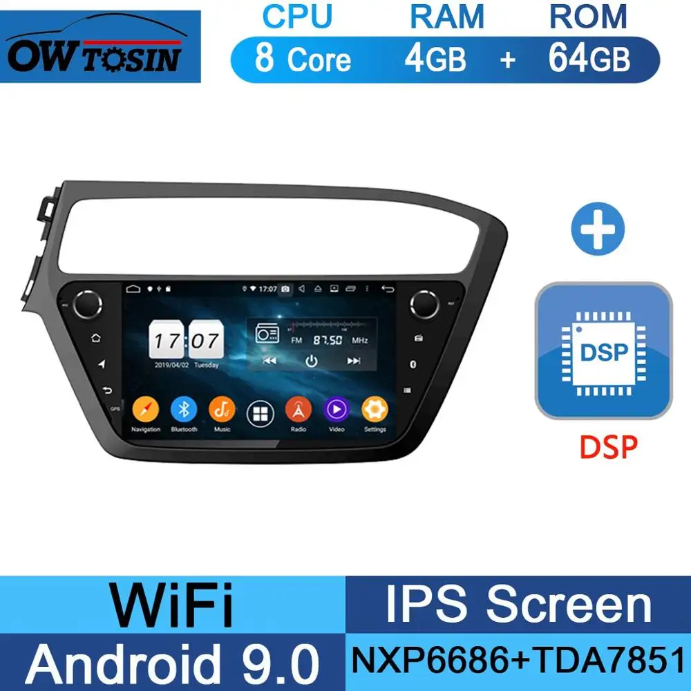 64G DSP " ips 8Core 4+ 64G Android 9,0 автомобильный мультимедийный плеер для hyundai i20 LHD gps Радио DSP CarPlay Parrot BT - Цвет: 64G DSP