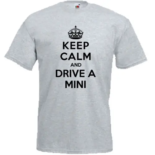 Keep Calm and Drive Мини футболка Cooper Clubman земляк Забавный верхний тройник хлопок Юмор Для мужчин crewneck футболки