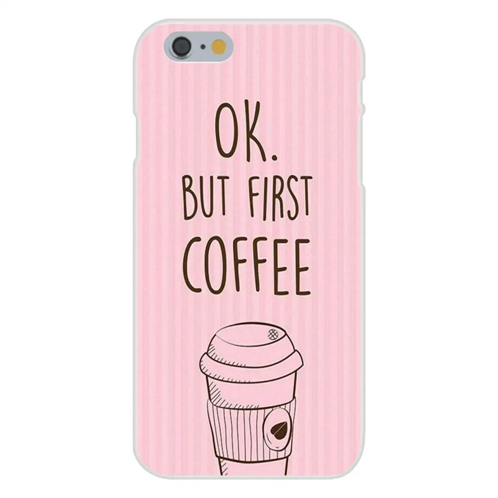 Ok But First Coffee TPU Модный чехол для Apple iPhone 4 4S 5 5C 5S SE 6 6S 7 8 Plus X XS Max XR|Бамперы| |