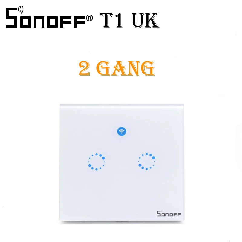 T1 UK 2 Gang Sonoff T1 США ЕС Великобритания умный Wifi настенный светильник переключатель 1 2 3 сенсорный/WiFi/315 RF/APP пульт дистанционного управления умный дом настенный сенсорный переключатель работает с Alexa - Комплект: T1 UK 2 Gang