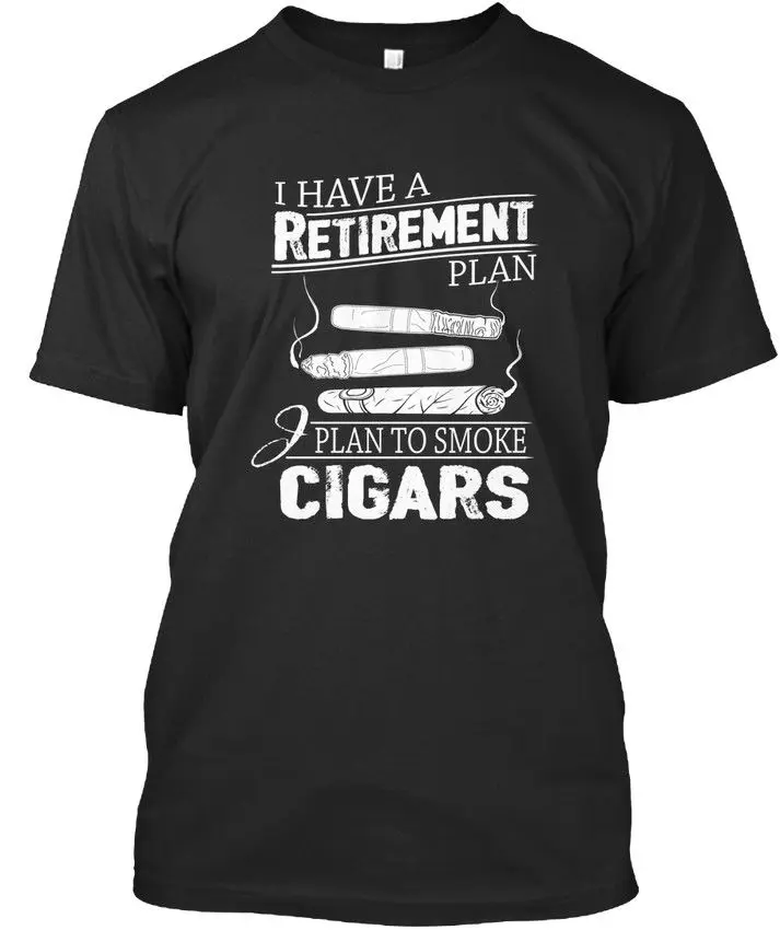 Cigar Retirement Plan у меня есть чтобы курить сигары Премиум Футболка с принтом на заказ