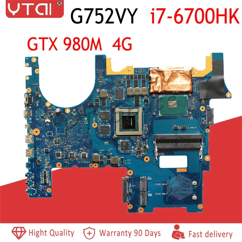 G752VY материнская плата для ноутбука ASUS G752VY G752V G752 Материнская плата ноутбука I7-6700HQ GTX980M-4G полностью протестирована
