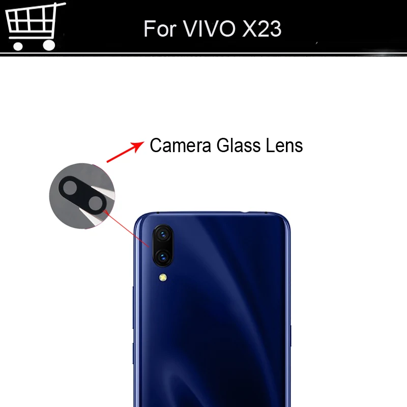 Оригинальный новый для VIVO X23 x23 задняя камера стеклянный объектив X 23 запасные