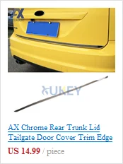 AX CHROME сзади загрузки дверь багажника крышка подходит для FORD FOCUS 2009 2010 2011 хэтчбек облицовка капота аксессуары для отделки