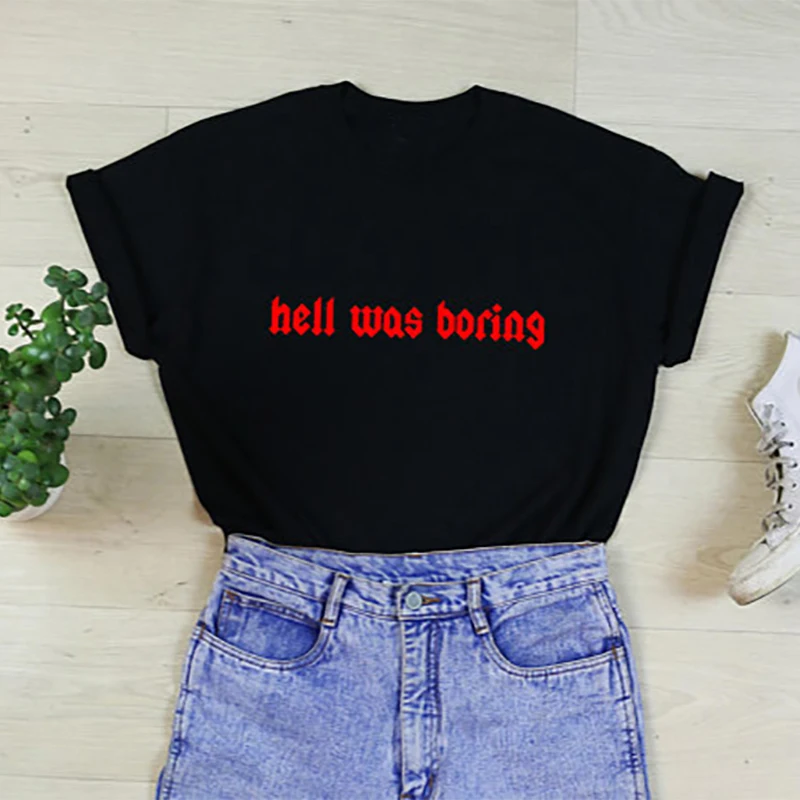 Футболка Готический летний топ футболка Hell Was Boring женская футболка размера плюс Базовая футболка уличная одежда серый черный белый рубашка Xs-3XL - Цвет: Черный