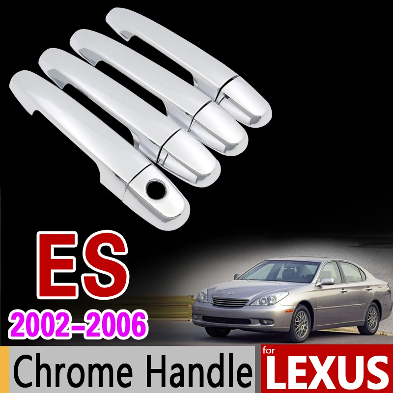 Набор хромированных ручек для Lexus ES 2002-2006 аксессуары стайлинга автомобилей ES300 ES330