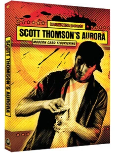 

Aurora - Modern Card Flourishing by Scott Thomson Magic tricks