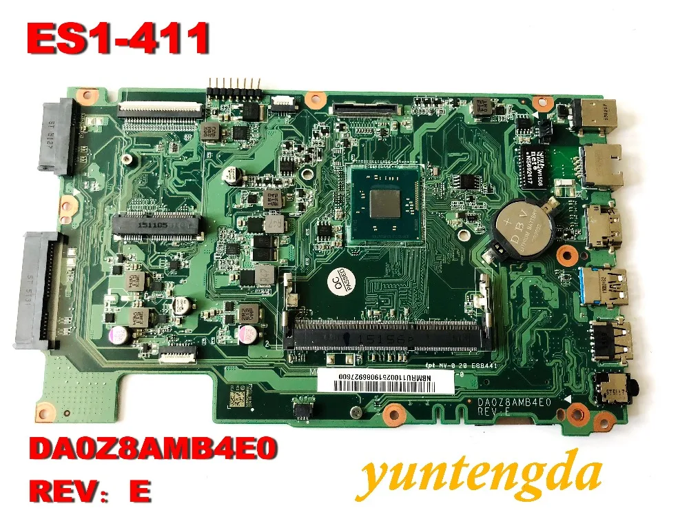 

Оригинальная материнская плата для ноутбука acer aspire ES1-411 DA0Z8AMB4E0 NBMRU11002, проверенные, хорошие, бесплатная доставка, разъемы