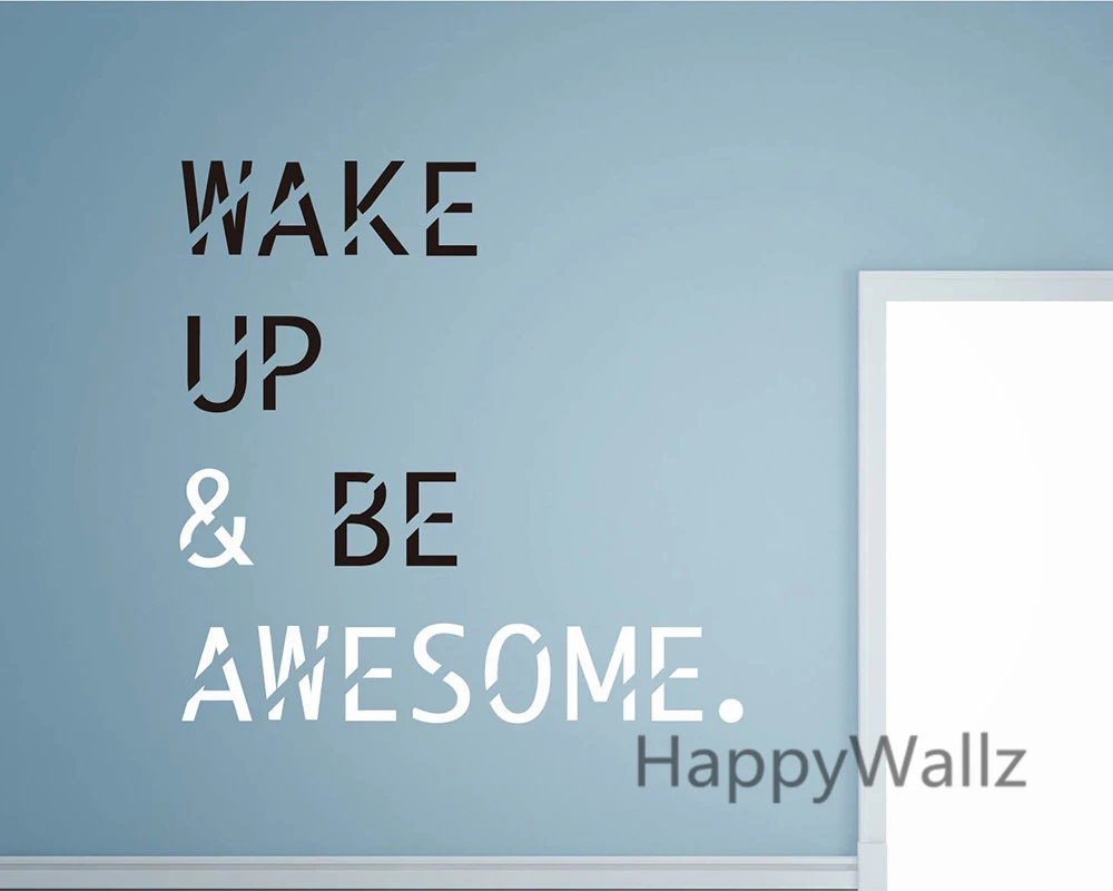 Wake Up Be Awesome Мотивационная Наклейка на стену с цитатами DIY вдохновляющая Цитата