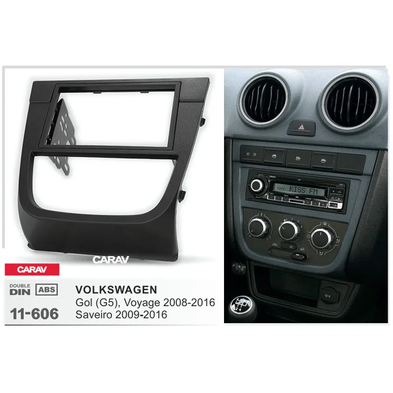 CARAV 11 606 комплект рамы для автомобильной стереосистемы и панели Gol (G5) 2008 + Voyage