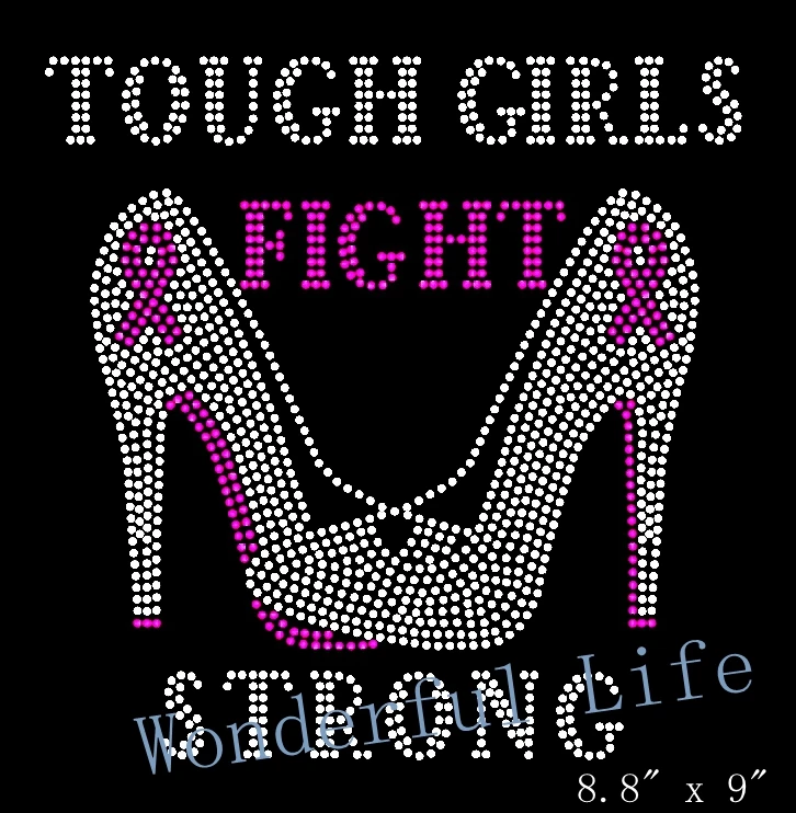 

Free shipping Tough Girls Fight Strong Heels Stiletto Cancer Awareness Rhinestone Transfer
