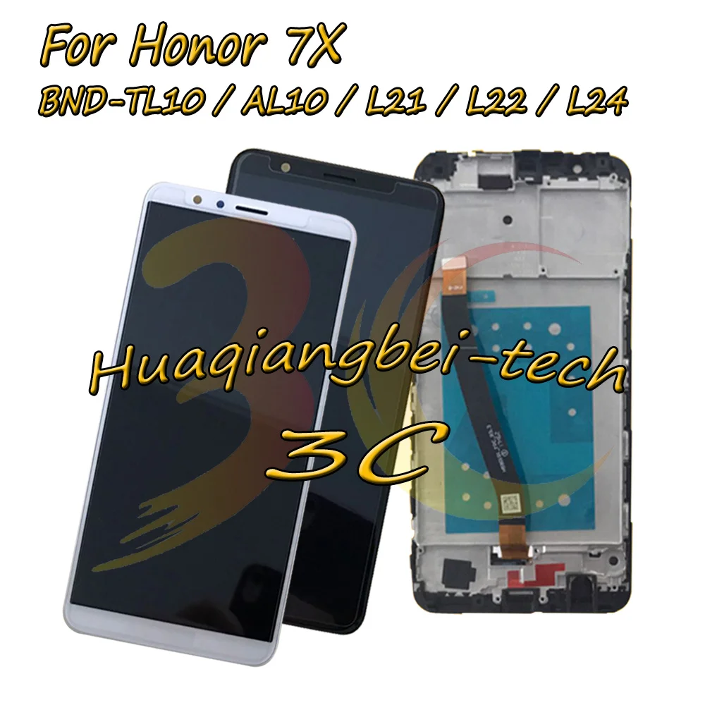 

For Huawei Honor 7X BND-TL10 / AL10 / L21 / L22 /L24 Full LCD DIsplay+Touch Screen Digitizer Assembly With Frame For Changwan 7X