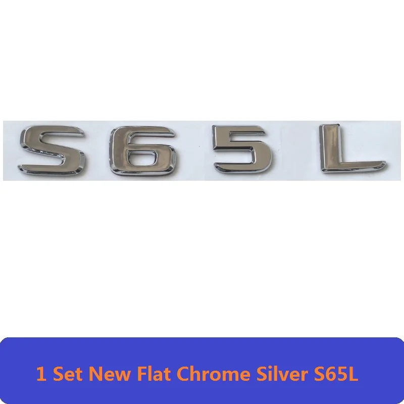 S65L Новая плоская хромированная эмблема W221 W222 эмблема S63 S350 S500 S CLA буква авто наклейка значок для автомобиля Звезда Логотип Эмблема багажника для Mercedes Benz AMG - Цвет: S65L