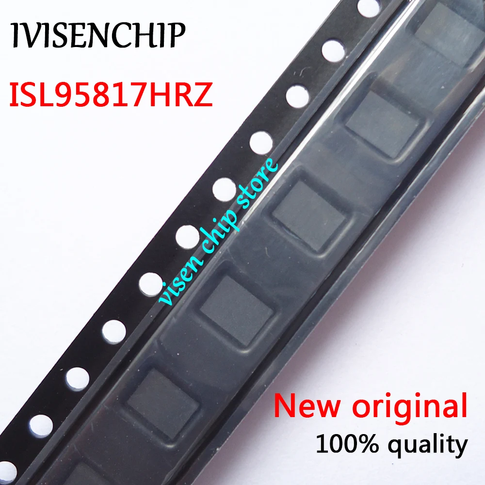 

2pcs ISL95817HRZ ISL95 817HRZ ISL95817 QFN